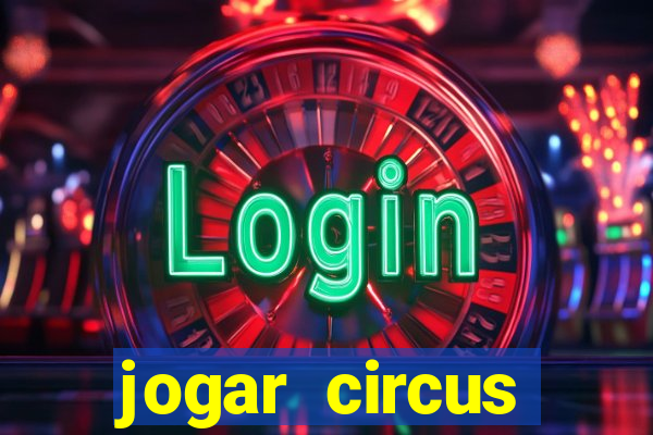 jogar circus delight demo